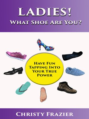 cover image of Ladies! What Shoe Are You?
